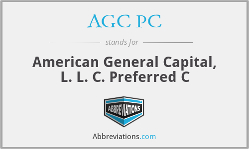 AGC PC - American General Capital, L. L. C. Preferred C